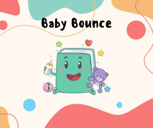 Baby Bounce